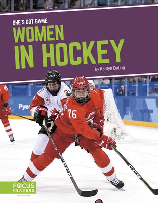 Women in Hockey by Duling, Kaitlyn