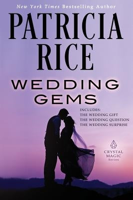 Wedding Gems by Rice, Patricia