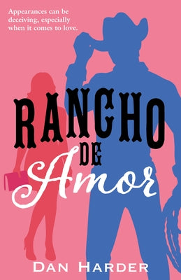 Rancho de Amor by Harder, Dan