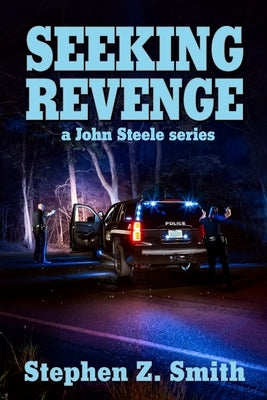 Seeking Revenge by Smith, Stephen Z.