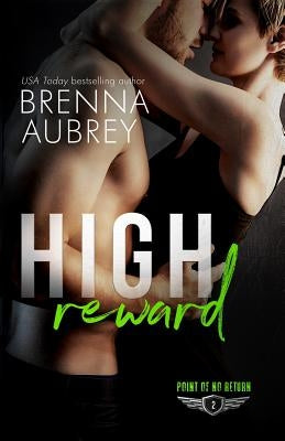 High Reward by Aubrey, Brenna