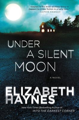 Under a Silent Moon by Haynes, Elizabeth