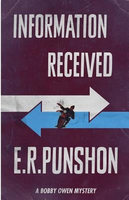 Information Received by Punshon, E. R.