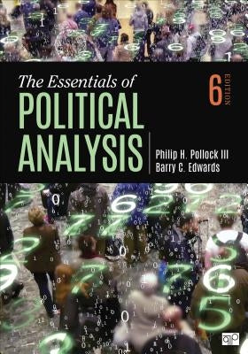 The Essentials of Political Analysis by Pollock, Philip H.