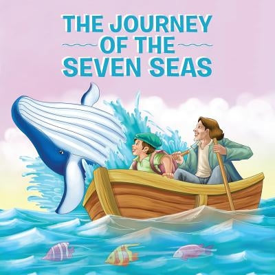 The Journey of the Seven Seas by D'Cruz, Noel