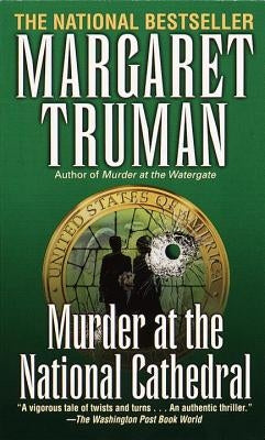 Murder at the National Cathedral by Truman, Margaret