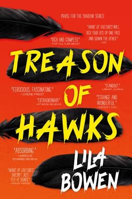 Treason of Hawks by Bowen, Lila