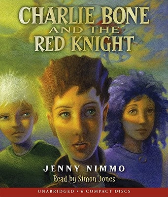 Charlie Bone and the Red Knight (Children of the Red King #8): Charlie Bone and the Red Knightvolume 8 by Nimmo, Jenny