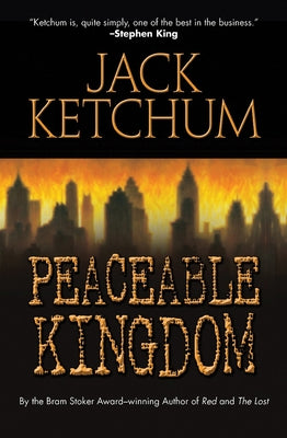 Peaceable Kingdom by Ketchum, Jack