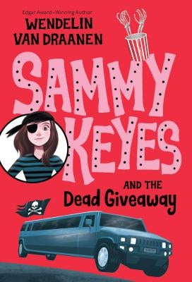 Sammy Keyes and the Dead Giveaway by Van Draanen, Wendelin