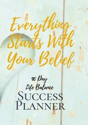 90 Day Life Balance Success Planner: 2022 Quarter 2 Planner by Andrews, Dashia