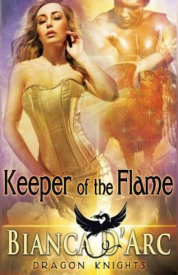 Keeper of the Flame by D'Arc, Bianca