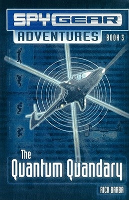 The Quantum Quandary by Barba, Rick