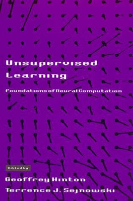 Unsupervised Learning: Foundations of Neural Computation by Hinton, Geoffrey