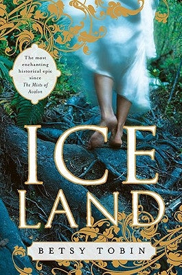 Ice Land by Tobin, Betsy