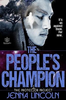 The People's Champion by Lincoln, Jenna