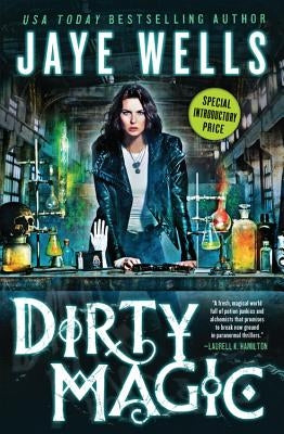 Dirty Magic by Wells, Jaye