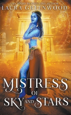 Mistress Of Sky And Stars by Greenwood, Laura