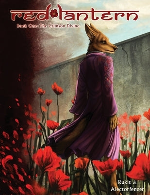 Red Lantern Volume One: The Crimson Divine by Rukis