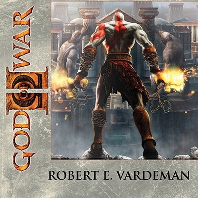 God of War II by Vardeman, Robert E.