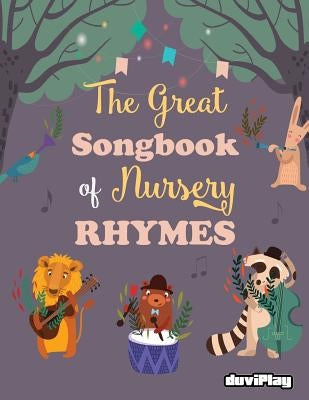 The Great Songbook of Nursery Rhymes by Duviplay