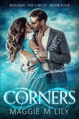 The Corners: A Psychic Paranormal Romance by Lily, Maggie M.