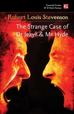 The Strange Case of Dr Jekyll and MR Hyde: And Other Dark Tales by Stevenson, Robert Louis