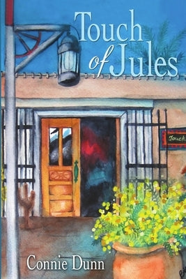 Touch of Jules by Dunn, Connie