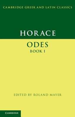 Horace: Odes Book I by Horace