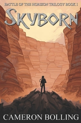 Skyborn by Bolling, Cameron