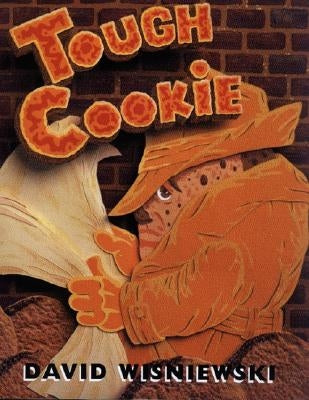 Tough Cookie by Wisniewski, David