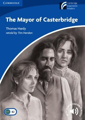 The Mayor of Casterbridge Level 5 Upper-Intermediate by Hardy, Thomas