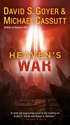 Heaven's War by Goyer, David S.