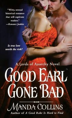 Good Earl Gone Bad by Collins, Manda