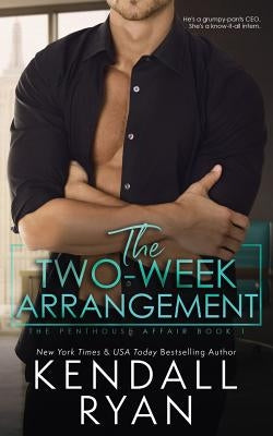 The Two-Week Arrangement by Ryan, Kendall