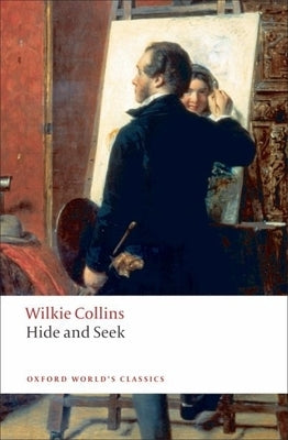 Hide and Seek by Collins, Wilkie