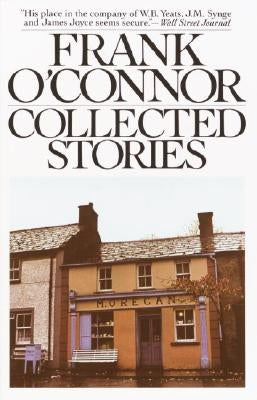 Collected Stories of Frank O'Connor by O'Connor, Frank