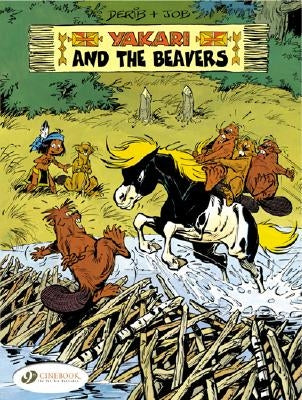 Yakari and the Beavers by Derib