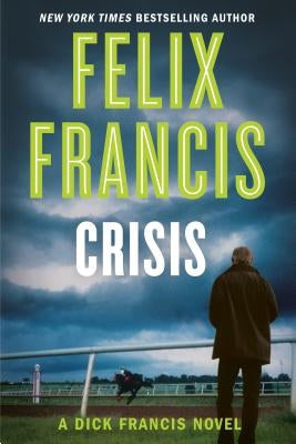 Crisis by Francis, Felix