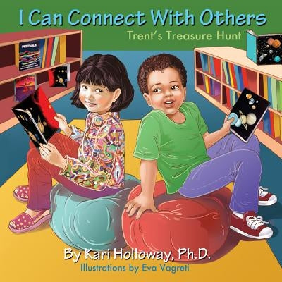 I Can Connect With Others by Vagreti, Eva