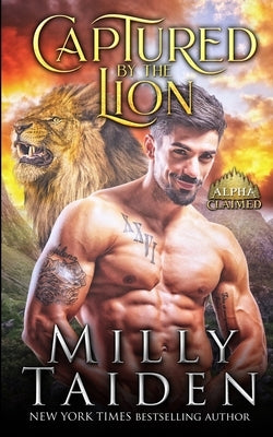 Captured by the Lion by Taiden, Milly