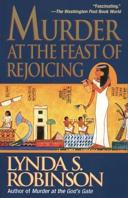 Murder at the Feast of Rejoicing by Robinson, Lynda S.