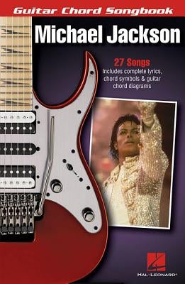 Michael Jackson - Guitar Chord Songbook by Jackson, Michael