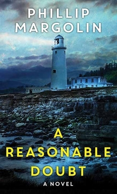 A Reasonable Doubt by Margolin, Phillip