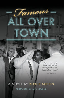 Famous All Over Town by Schein, Bernie