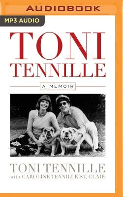 Toni Tennille: A Memoir by Tennille, Toni