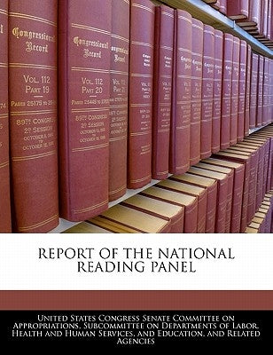 Report of the National Reading Panel by United States Congress Senate Committee