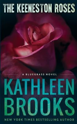 The Keeneston Roses by Brooks, Kathleen