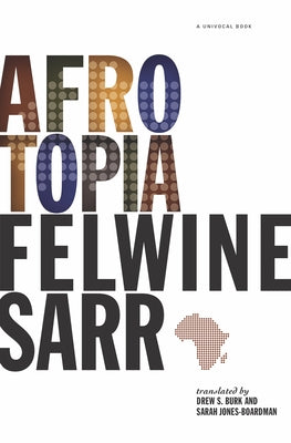 Afrotopia by Sarr, Felwine