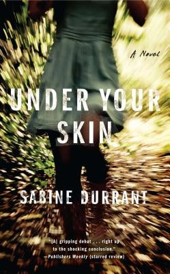 Under Your Skin by Durrant, Sabine